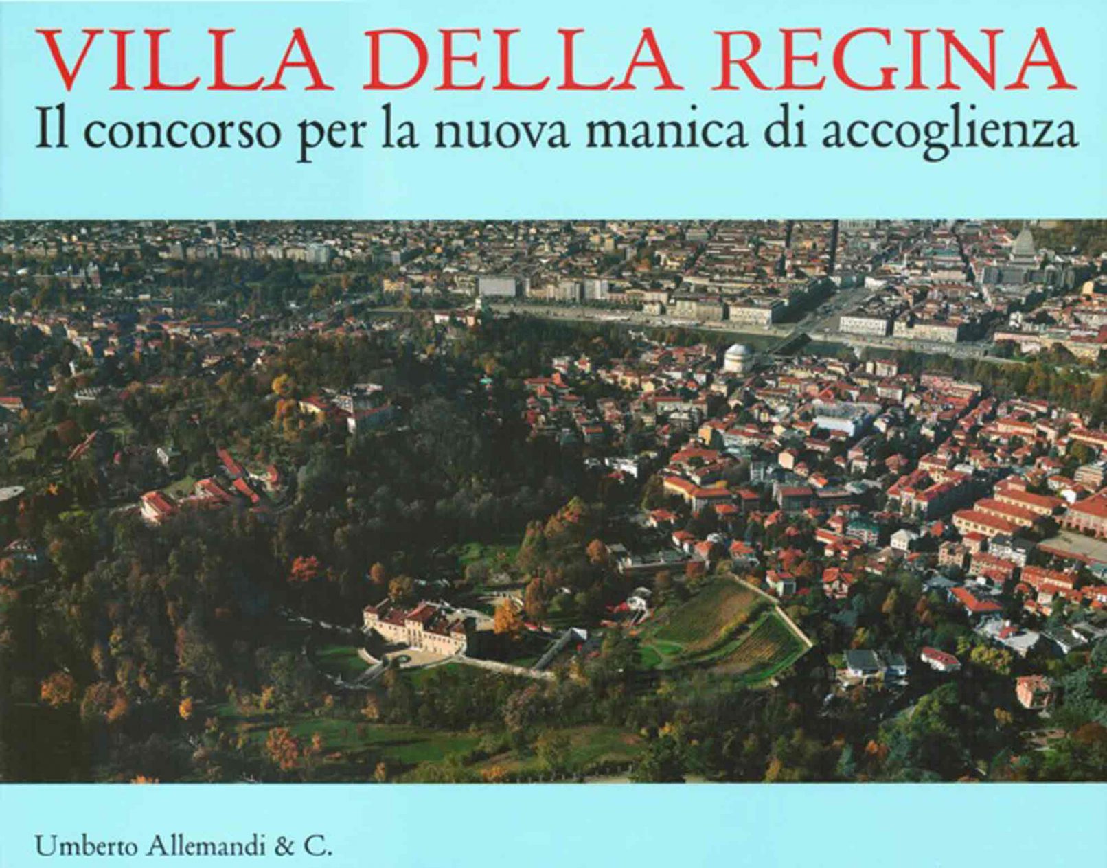 Concorso realizzazione nuova manica Villa Regina Torino